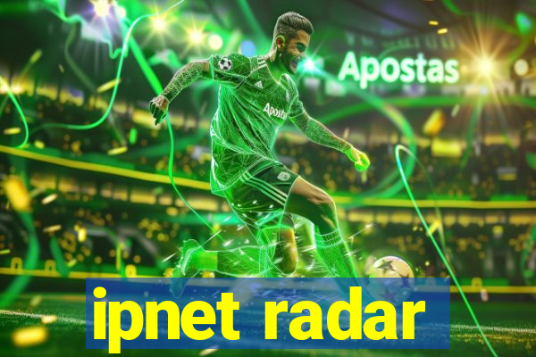 ipnet radar